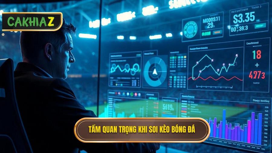 Tại sao soi kèo bóng đá hôm nay lại quan trọng đến thế?