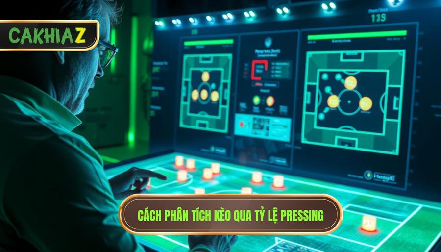 Cách phân tích kèo qua tỷ lệ pressing